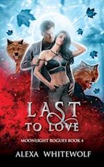 Last to Love