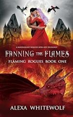 Fanning the Flames