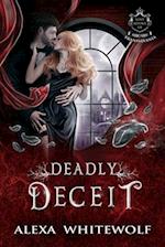 Deadly Deceit: A Transylvanian Vampire Romance 