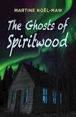 The Ghosts of Spiritwood 