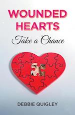 Wounded Hearts Take a Chance 