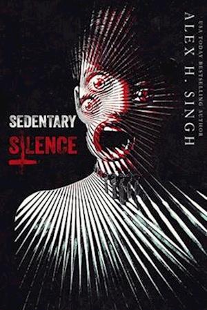 Sedentary Silence