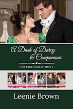A Dash of Darcy and Companions Cottage Collection 2: 5 Pride and Prejudice Novellas and 1 Novel 