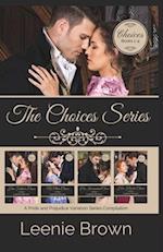 The Choices Series: A Pride and Prejudice Variation Series 