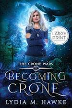 Becoming Crone 