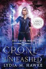 Crone Unleashed 