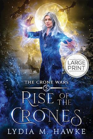 Rise of the Crones