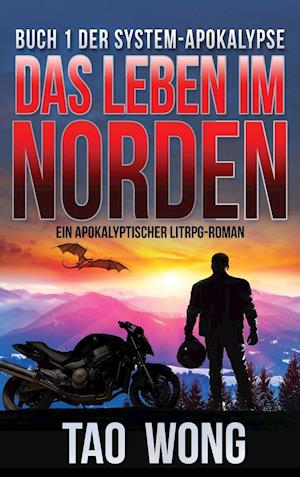 Das Leben im Norden