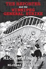The Reporter and the Winnipeg General Strike