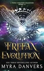 Tritan Evolution: A Tritan Evolution Collection, Books 1-3 