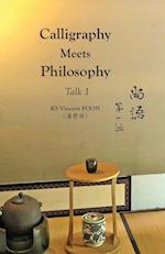 Calligraphy Meets Philosophy - Talk 1