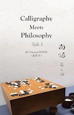 Calligraphy Meets Philosophy - Talk 3