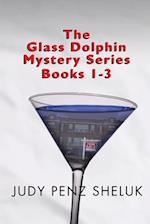 The Glass Dolphin Mystery Series 