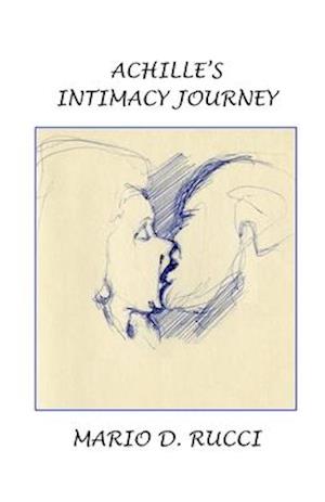 Achille's Intimacy Journey