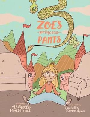 Zoe's Princess Pants