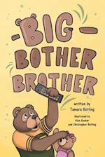 Big Bother Brother 