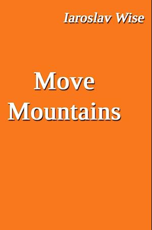 Move Mountains