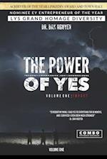 The Power of YES