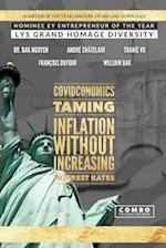 COVIDCONOMICS: TAMING INFLATION WITHOUT INCREASING THE INTEREST RATES 