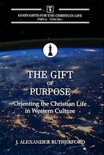 The Gift of Purpose