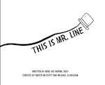 This is Mr. Line