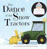 The Dance of the Snow Tractors 