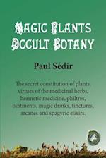 Magic Plants - Occult botany