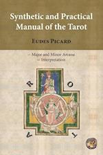 Synthetic and Practical Manual of the Tarot