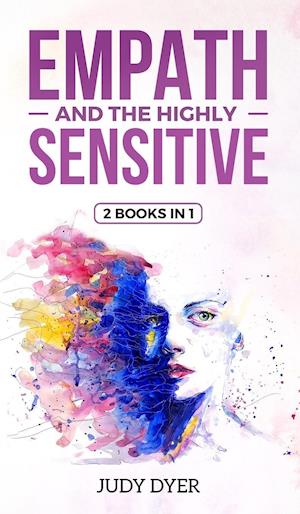 Empath and The Highly Sensitive