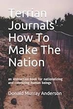 Terrian Journals' How To Make The Nation
