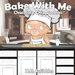 Bake With Me