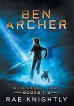 Ben Archer (The Alien Skill Series, Books 1-3) 