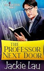 The Professor Next Door 
