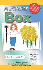 A Flower Box (Berkeley Boys Books) 