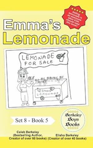 Emma's Lemonade (Berkeley Boys Books)