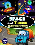 Space and Trucks Coloring Book for Kids ages 4-8