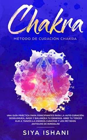 Método de Curación Chakra