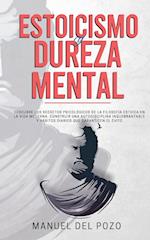 Estoicismo y dureza mental