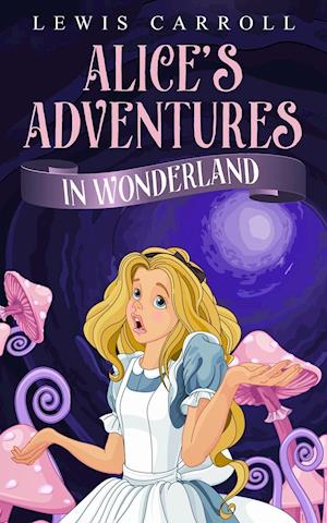 Alice's Adventures in Wonderland