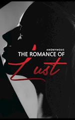 The Romance of Lust 