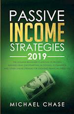 Passive Income Strategies 2019