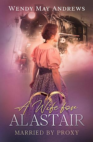 A Wife for Alastair