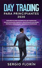 Day Trading Para Principiantes 2020