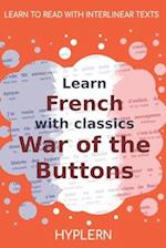 Learn French with classics War of the Buttons