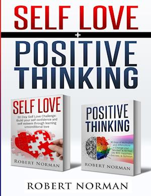 Positive Thinking, Self Love