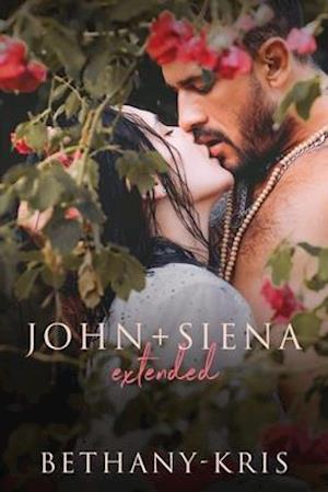 John + Siena: Extended