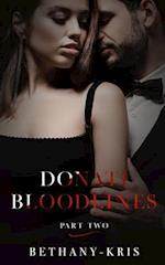 Donati Bloodlines: Part Two 