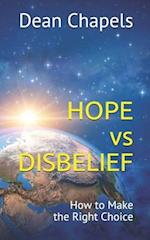 Hope vs Disbelief