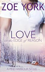 Love on the Edge of Reason
