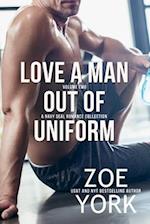 Love a Man Out of Uniform, Volume Two